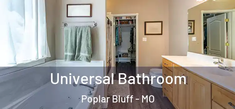  Universal Bathroom Poplar Bluff - MO